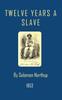 Книга Twelve Years A Slave by Solomon Northup - Hardback