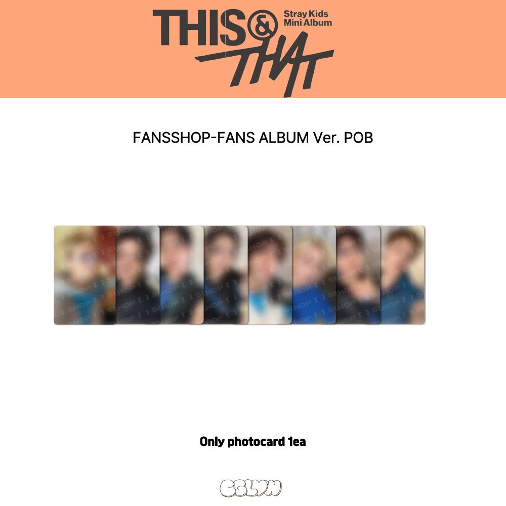 [Официальный] Мини-альбом Stray Kids THIS & THAT [ ] Фотокарточка POB