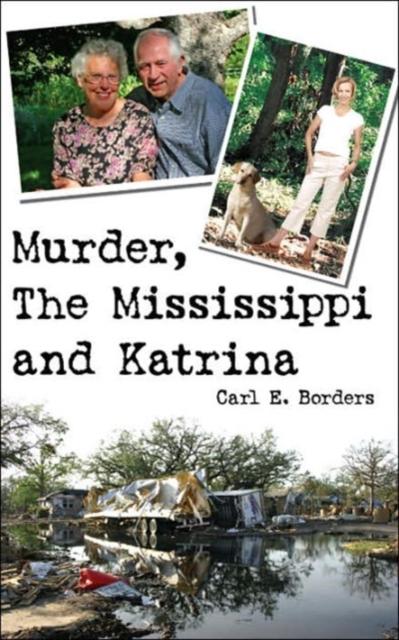 Книга Murder, The Mississippi and Katrina