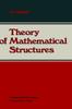 Книга Theory of Mathematical Structures