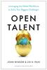 The Open Talent : Leveraging the Global Workforce To Solve Your Biggest Challenges Book