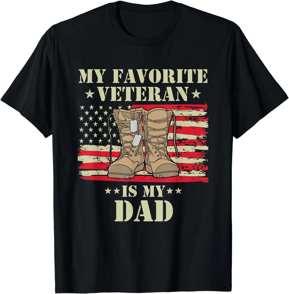 Father Veterans Day My Favorite Veteran Is My Dad Proud Gift Unisex T-Shirt