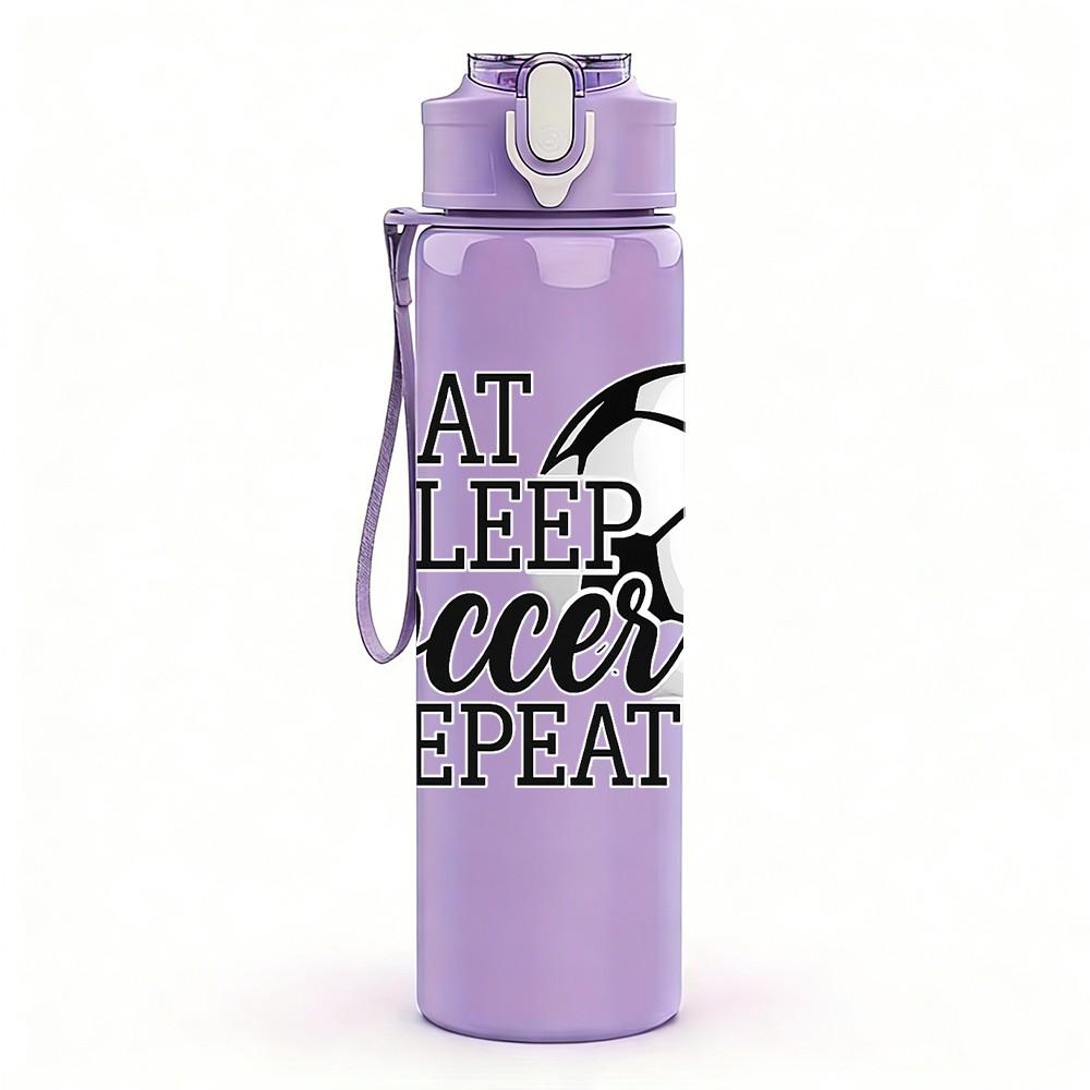 1PC Eat Sleep Soccer Repeat Slogan Print 750ml Color Plastic Sports Water Bottle Leakproof Flip Straw Lid Suitable for Sports Office Home Use