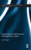 Книга Organisational Performance Management In Sport
