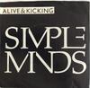 7inch Record SIMPLE MINDS - Alive & Kicking AM2783 A&M Records 1985 US Dance & Electronica Used
