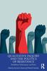 Книга Qualitative Inquiry and the Politics of Resistance : Possibilities, Performances, and Praxis