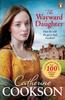Книга The Wayward Daughter : A Heart-warming and Gripping Historical Fiction Book from the Bestselling Author