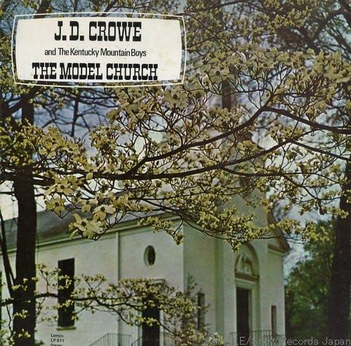 LP-пластинка J.D.. КРОУ КЕНТУККИ ГОРНЫЕ ПАРНИ Модель Церкви LEMCOLP611 LEMCO 1971 США КантриФолк Б/у