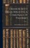 Книга I Manoscritti Della Biblioteca Comunale Di Palermo; Volume 3