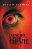 Книга Dancing With The Devil by Dallise Summers - Paperback