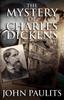Книга The Mystery of Charles Dickens
