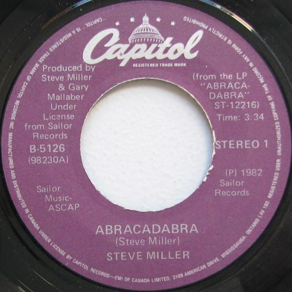 7-дюймовая пластинка STEVE MILLER BAND Abracadabra B5126 Capitol Records 1982 Канада Рок Б/у