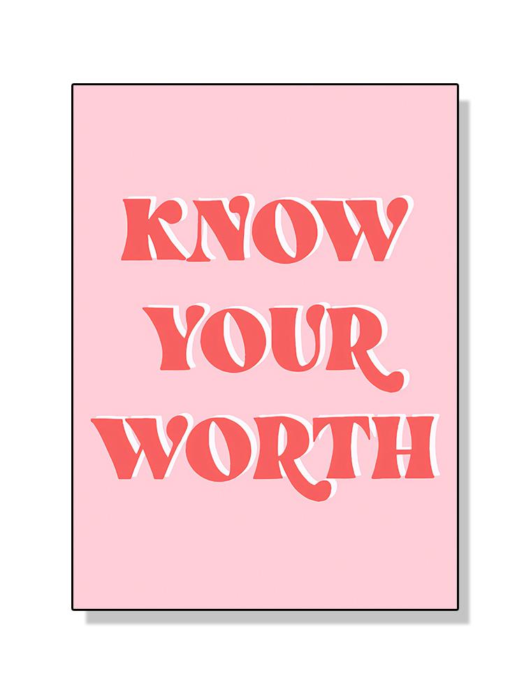 Inspirational Quote Know Your Worth Smile And Be Happy Poster Canvas Painting Abstract Wall Art For Living Room Home Decor