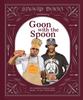 Книга Snoop Dogg Presents Goon with the Spoon