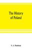 Книга The History of Poland