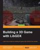 Книга Building a 3D Game with LibGDX