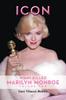 The Icon : What Killed Marilyn Monroe, Volume Two Book