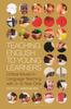 Книга Teaching English To Young Learners : Critical Issues In Language Teaching with 3-12 Year Olds