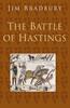 Книга The Battle of Hastings: Classic Histories Series