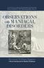 The Observations On Maniacal Disorder Book