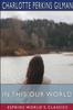 Книга In This Our World (Esprios Classics)