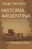 Книга Historia Argentina : Realidades Y Relatos