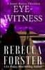 Книга Eyewitness : A Josie Bates Thriller : 5