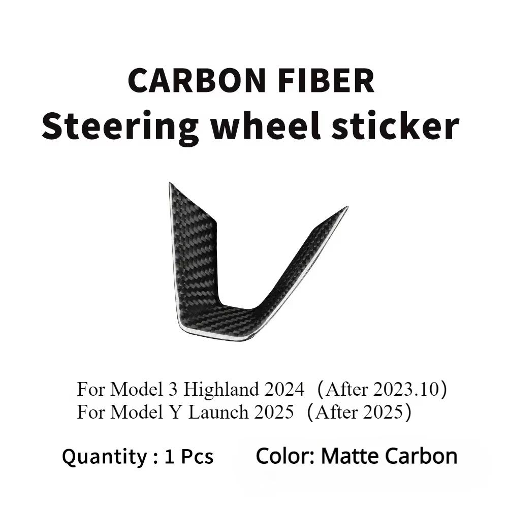 For Tesla Model Y Launch 2025 Real Carbon Fiber Steering Wheel Patch Decorative Sticker New Model3 Highland Modified Accessories