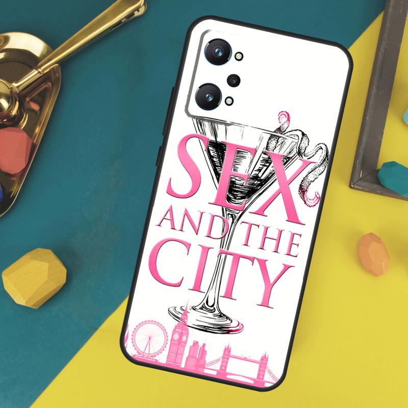 Sex and the City Case For Realme C53 C55 C67 C61 C75 C51 C21Y C25S GT 6 6T 5 GT7 Pro 10 11 12 13 14 Pro Plus
