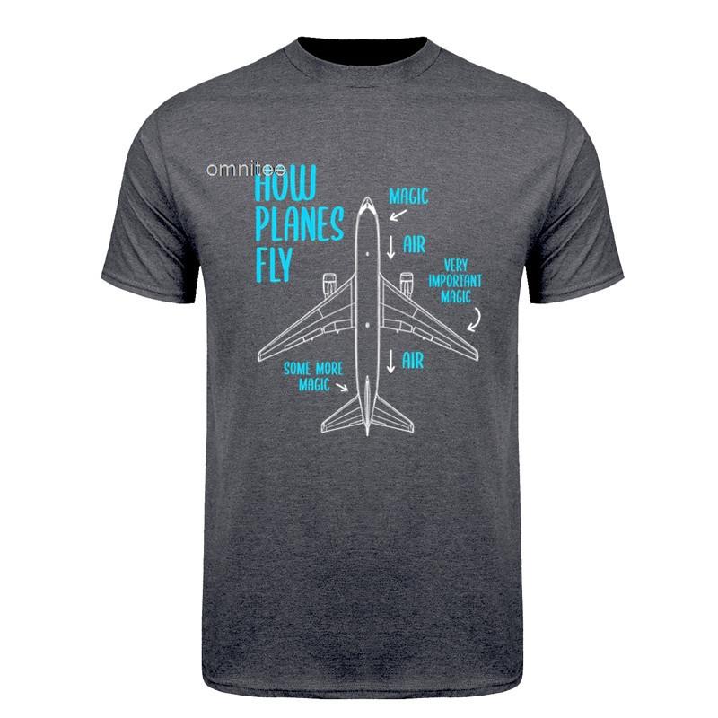 How Planes Fly How Planes Fly Aviation Pilot TShirt Pilot Airplane Engineer Short Sleeve Streetwear Tee HJ042