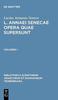 Книга L. Annaei Senecae Opera Quae Supersunt : Volumen I