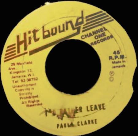 7-дюймовая пластинка PAULA CLARKE - I'd Rather Leave NONE Hit Bound Jamaica Регги, Ска и Даб Б/У