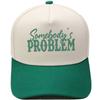 Somebody's PROBLEM Embroidered Truck Driver Baseball Cap Color Matching Fun Men's and Women's Sun Hats