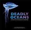 Книга Deadly Oceans