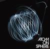 CD ATOM ON SPHERE - Atom On Sphere UPCH20265 Nayutawave Reco 2011 Japan ObiDance & Электроника Б/У