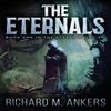 The Eternals by Richard M Ankers Paperback Book 9784867527757