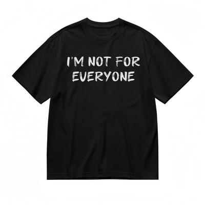 Женская удобная дышащая классическая футболка I'M NOT FOR EVERYONE с принтом