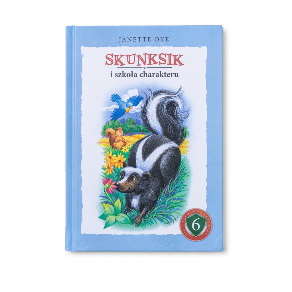 Skunksik i szkoła charakteru - janette oke