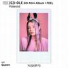 (G)I-DLE G-IDLE IDLE 6-й мини-альбом I Feel Фотокарта Polaroid ID Card MIYEON
