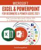 Книга Microsoft Excel & PowerPoint for Beginners & Power Users 2021 : The Concise Microsoft Excel & PowerPoint A-Z Mastery Guide for All Users