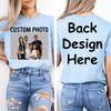 Front And Back Custom Shirt, Custom T-shirt, Inspired Custom Tee, Inspired Text Outfit, Custom Text Apparel, Front and Back Personalized Top