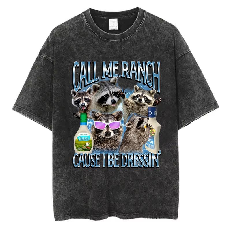 Vintage Washed Cotton T-Shirt Funny Raccoon Graphic Tee Call Me Ranch Cause I Be Dressin' Acid Wash Retro Streetwear Loose Top