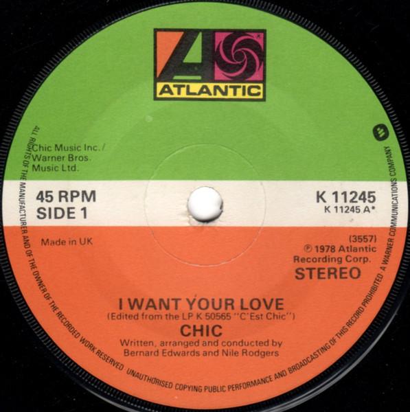 7-дюймовая пластинка CHIC I Want Your Love K11245 Atlantic 1979 UK SoulFunk Б/у
