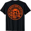 May The Bridges I Burn Light My Way Skull Gothic On Back T-Shirt Unisex T-Shirt