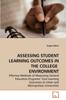 Книга Assessing Student Learning Outcomes In the College Environment