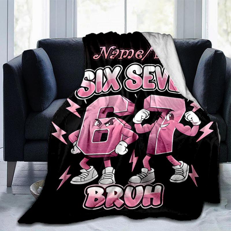 1PC Custom Name "Six Seven Bruh Graphic" flannel blanket versatile,all-season throw suitable for the living room,bedroom,camping,travel,and gift