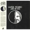 LP Запись МАТИАС ПИСАРРО - Pelo De Rata ALT018 Altercat 1975 Европа Латинская