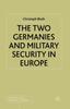 Книга The Two Germanies and Military Security In Europe