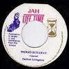 7inch Record CARLTON LIVINGSTON - Wicked Runaway NONE Jah Life Time Jamaica Reggae, Ska & Dub Used