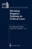 Книга Decision Support Systems In Critical Care